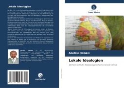 Cover-Bild zum Titel 'Lokale Ideologien' von 'Anatole Hamani'
