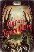 Cover-Bild zum Titel 'Cult of the Spider Queen' von 'S A Sidor'