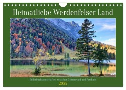 Cover-Bild zum Titel 'Heimatliebe Werdenfelser Land - Bilderbuchlandschaften zwischen Mittenwald und Farchant (Wandkalender 2025 DIN A4 quer), CALVENDO Monatskalender' von 'Michaela Schimmack'