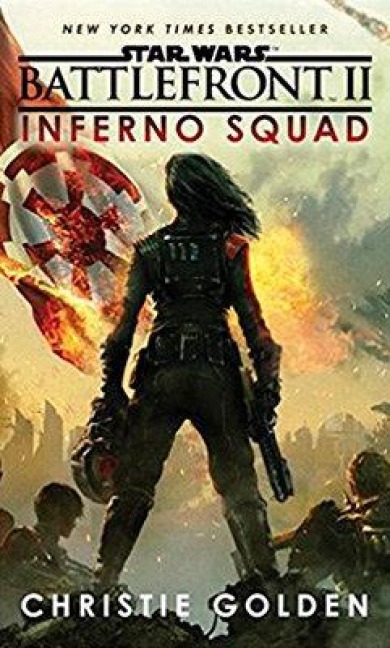 Star Wars Battlefront II: Inferno Squad - Christie Golden