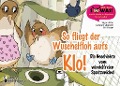 Cover-Bild zum Titel 'So fliegt der Wuschelfloh aufs Klo! Die Geschichte vom windelfreien Spatzenkind' von 'Caroline Oblasser, Sigrun Eder, Evi Gasser'