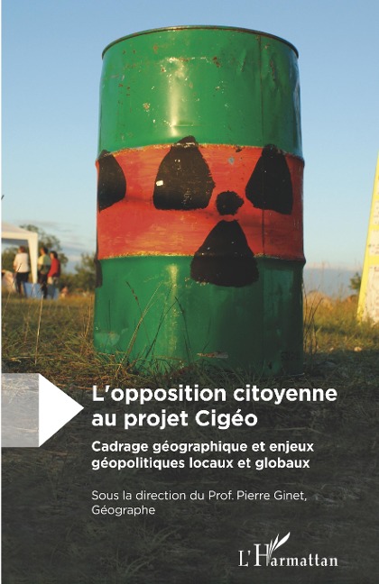 L'opposition citoyenne au projet Cigéo - Ginet