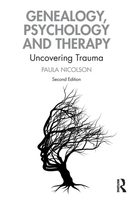 Genealogy, Psychology and Therapy - Paula Nicolson