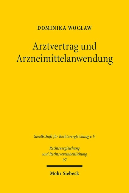 Arztvertrag und Arzneimittelanwendung - Dominika Woc¿aw