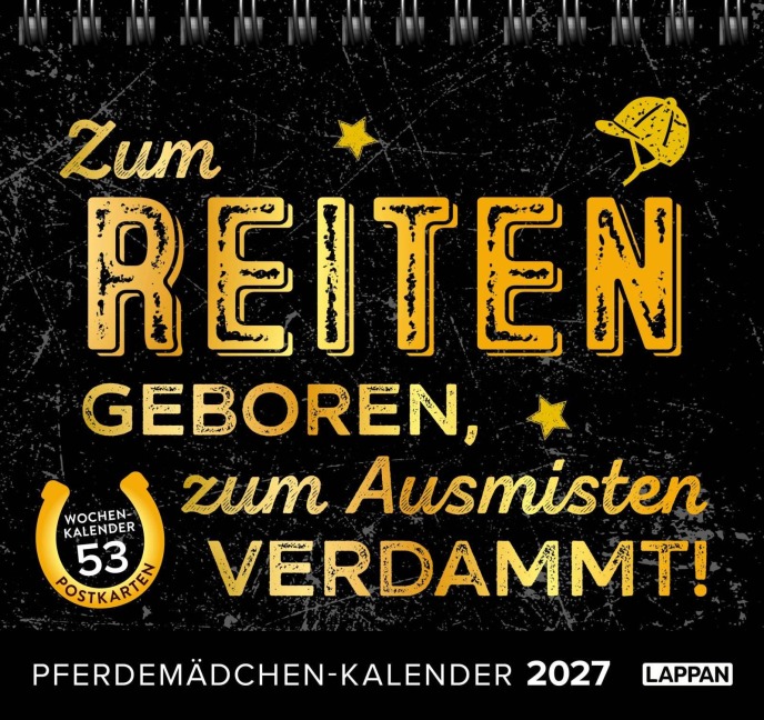 Pferdemädchen 2027 - Zum Reiten geboren, zum Ausmisten verdammt. - 