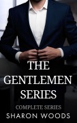 Cover-Bild zum Titel 'The Complete Gentlemen Series' von 'Sharon Woods'