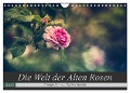 Die Welt der Alten Rosen (Wandkalender 2025 DIN A4 quer), CALVENDO Monatskalender - Regina Steudte
