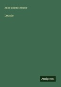 Cover-Bild zum Titel 'Leonie' von 'Adolf Schmitthenner'