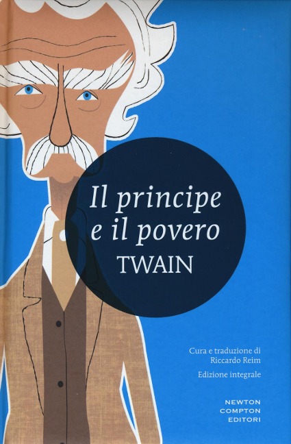Il principe e il povero - Mark Twain