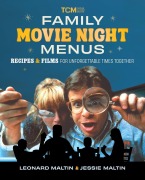 Cover-Bild zum Titel 'Family Movie Night Menus' von 'Leonard Maltin, Jessie Maltin'