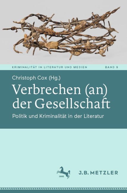 Verbrechen (an) der Gesellschaft - 