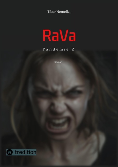 RaVa: Pandemie Z - Tibor Nemelka