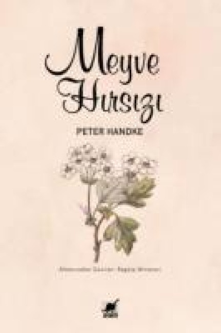 Meyve Hirsizi - Peter Handke