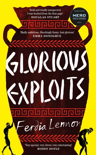 Glorious Exploits - Ferdia Lennon
