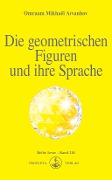 Cover-Bild zum Titel 'Die geometrischen Figuren und ihre Sprache' von 'Omraam Mikhaël Aïvanhov'