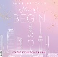 Cover-Bild zum Titel 'When We Begin' von 'Anne Pätzold'