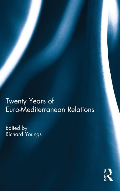 Twenty Years of Euro-Mediterranean Relations - 