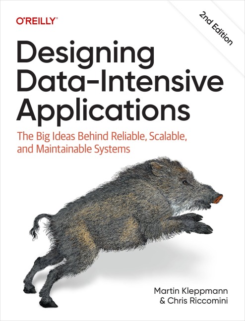 Designing Data-Intensive Applications - Martin Kleppmann, Chris Riccomini