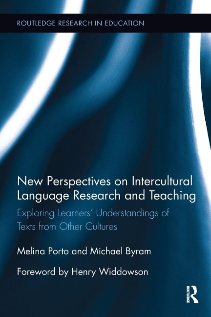 New Perspectives on Intercultural Language Research and Teaching - Melina Porto, Michael Byram