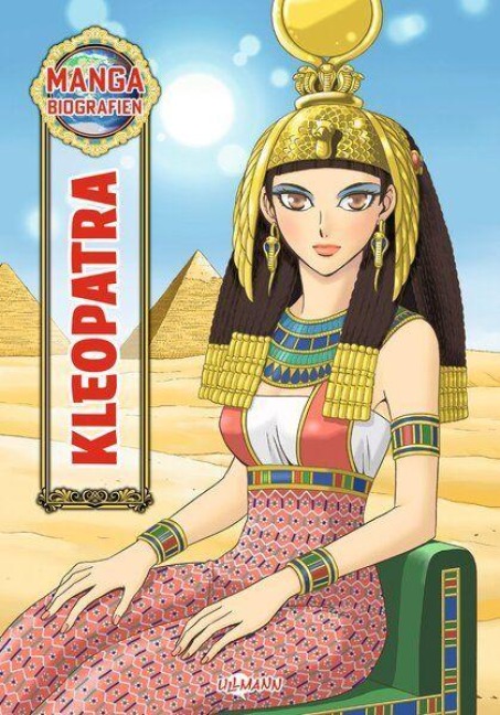 MANGA-Biografien - Kleopatra - 