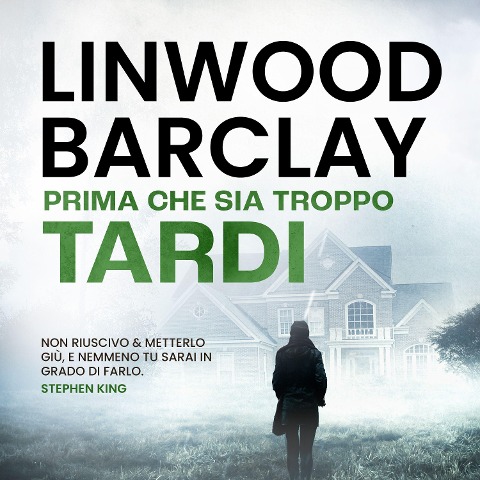 Prima che sia troppo tardi - Linwood Barclay