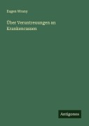 Cover-Bild zum Titel 'Über Veruntreuungen an Krankencassen' von 'Eugen Wrany'