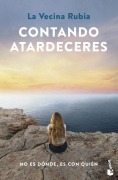 Cover-Bild zum Titel 'Contando atardeceres' von 'La Vecina Rubia'