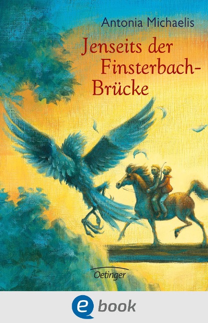 Jenseits der Finsterbach-Brücke - Antonia Michaelis