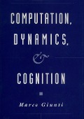 Cover-Bild zum Titel 'Computation, Dynamics, and Cognition' von 'Marco Giunti'