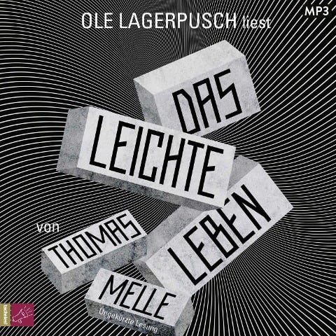 Das leichte Leben - Thomas Melle