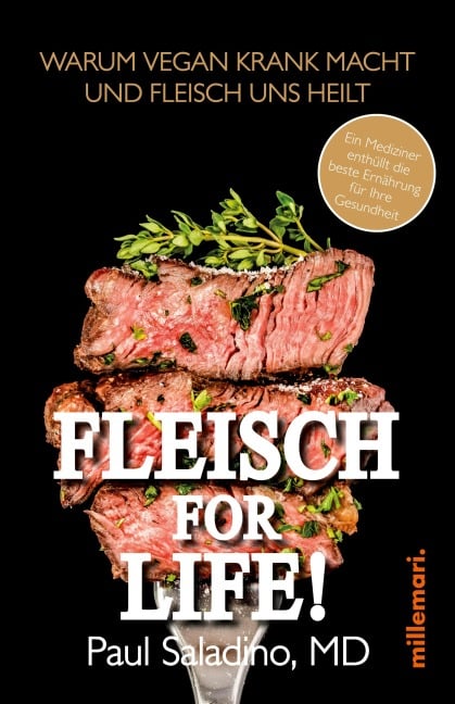 FLEISCH FOR LIFE! - Paul Saladino MD