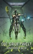 Cover-Bild zum Titel 'Warhammer 40.000 - Die Gruftwelt' von 'Jonathan D Beer'