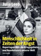 Cover-Bild zum Titel 'Menschlichkeit in Zeiten der Angst' von 'Julia Leeb'