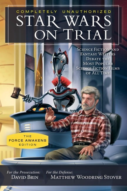 Star Wars on Trial: The Force Awakens Edition - 