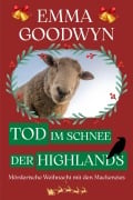 Cover-Bild zum Titel 'Tod im Schnee der Highlands' von 'Emma Goodwyn'