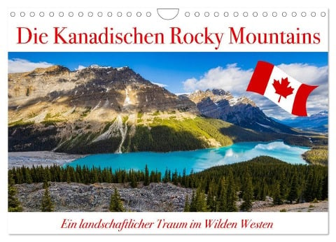 Die Kanadischen Rocky Mountains (Wandkalender 2025 DIN A4 quer), CALVENDO Monatskalender - Roland Brack