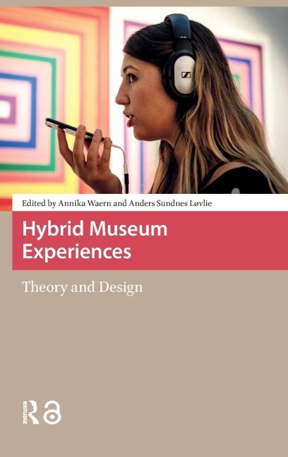 Hybrid Museum Experiences - 