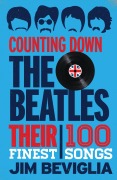 Cover-Bild zum Titel 'Counting Down the Beatles' von 'Jim Beviglia'