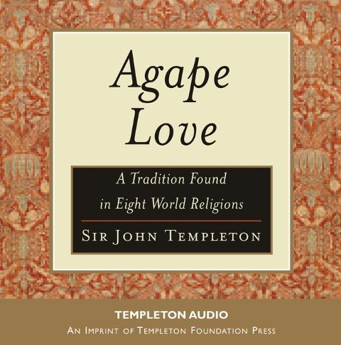 Agape Love - John Templeton
