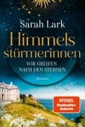 Cover-Bild zum Titel 'Himmelsstürmerinnen - Wir greifen nach den Sternen' von 'Sarah Lark'