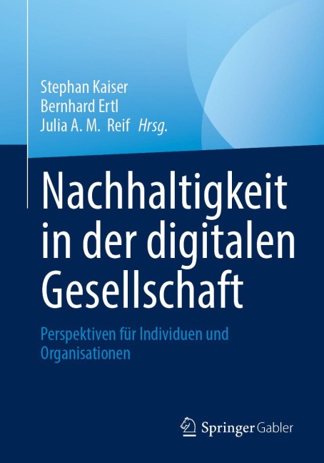 Nachhaltigkeit in der digitalen Gesellschaft - 