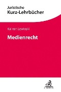 Medienrecht - Kai Von Lewinski