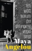 Cover-Bild zum Titel 'Ich weiß, warum der gefangene Vogel singt' von 'Maya Angelou'