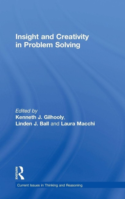 Insight and Creativity in Problem Solving - 