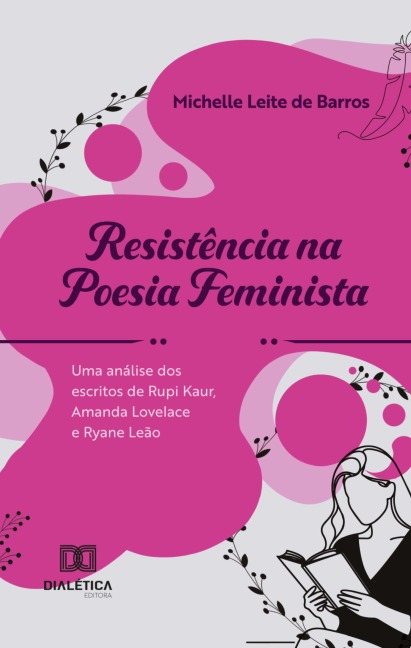 Resistência na Poesia Feminista - Michelle Leite de Barros