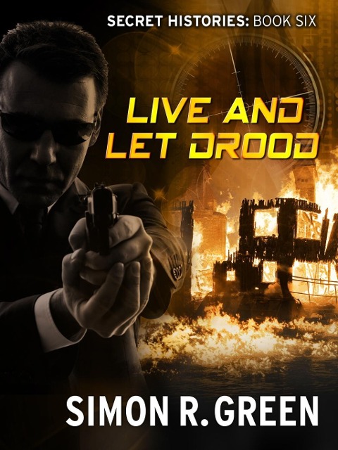 Live and Let Drood - Simon Green