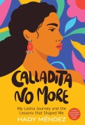 Cover-Bild zum Titel 'Calladita No More' von 'Hady Mendez'