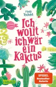Cover-Bild zum Titel 'Ich wollt, ich wär ein Kaktus' von 'Mina Teichert'