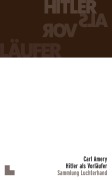 Cover-Bild zum Titel 'Hitler als Vorläufer' von 'Carl Amery'