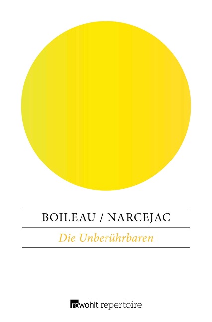 Die Unberührbaren - Pierre Boileau, Thomas Narcejac